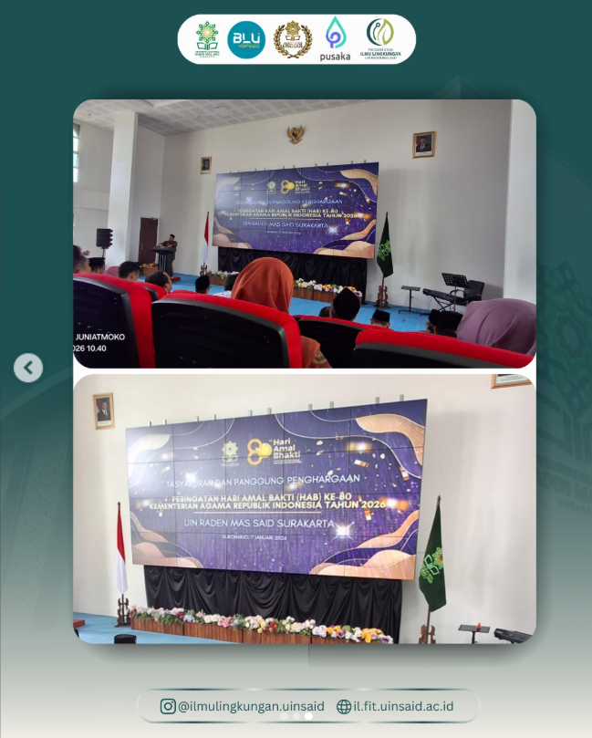 Peringatan Hari Amal Bhakti Kementerian Agama ke-80: Prodi Ilmu Lingkungan UIN Raden Mas Said Surakarta Perkuat Semangat Pengabdian dan Keberlanjutan
